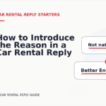 How to Introduce the Reason in a Car Rental Reply