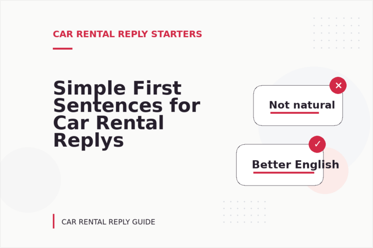 Simple First Sentences for Car Rental Replys