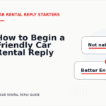 How to Begin a Friendly Car Rental Reply