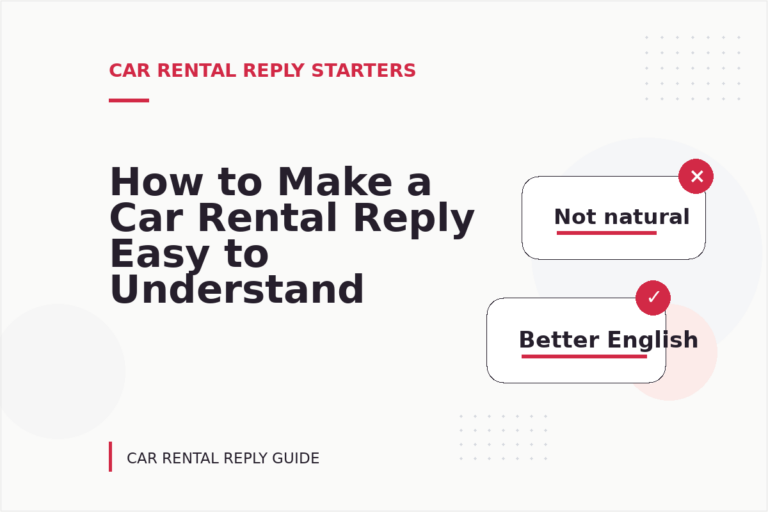 How to Make a Car Rental Reply Easy to Understand