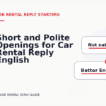Short and Polite Openings for Car Rental Reply English
