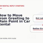 How to Move from Greeting to Main Point in Car Rental Reply English