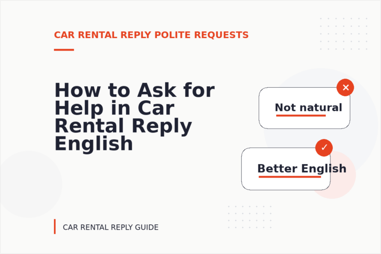 How to Ask for Help in Car Rental Reply English How to Ask for Help in Car Rental Reply English