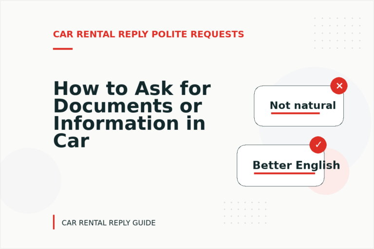 How to Ask for Documents or Information in Car Rental Reply English How to Ask for Documents or Information in Car Rental Reply English