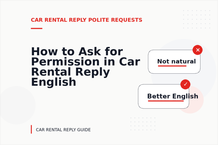 How to Ask for Permission in Car Rental Reply English How to Ask for Permission in Car Rental Reply English