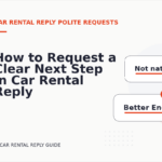 How to Request a Clear Next Step in Car Rental Reply English