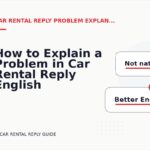 How to Explain a Problem in Car Rental Reply English
