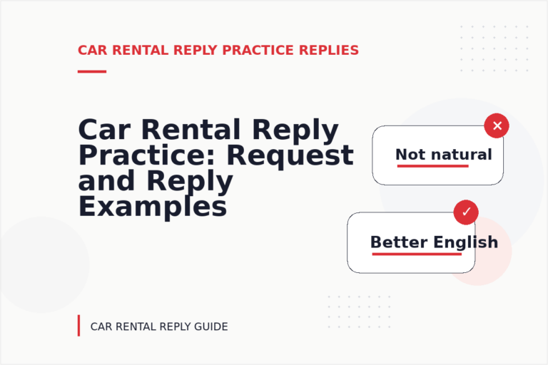 Car Rental Reply Practice: Request and Reply Examples